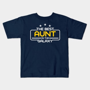 The Best Aunt in The Galaxy Kids T-Shirt